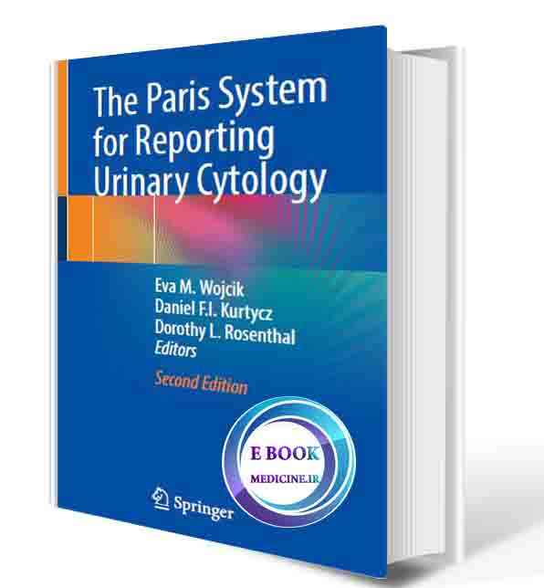 دانلود کتاب The Paris System for Reporting Urinary Cytology 2nd ed 2022 (ORIGINAL PDF)